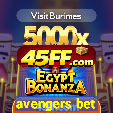 avengers bet